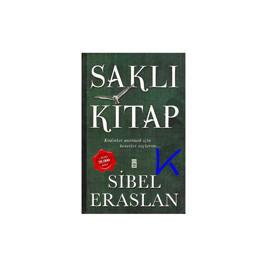 Saklı Kitap - Sibel Eraslan