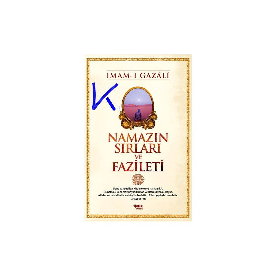 Namazın Sırları ve Faziletleri - Imam Gazali