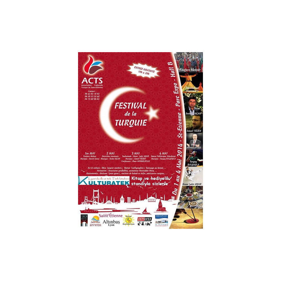 1-2-3-4 mayıs 2014, St Etienne'de, Festival de la Turquie de kitap ve hediyeliklerle sizlerleyiz