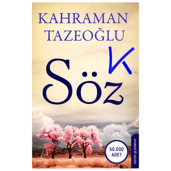 Söz - Kahraman Tazeoğlu