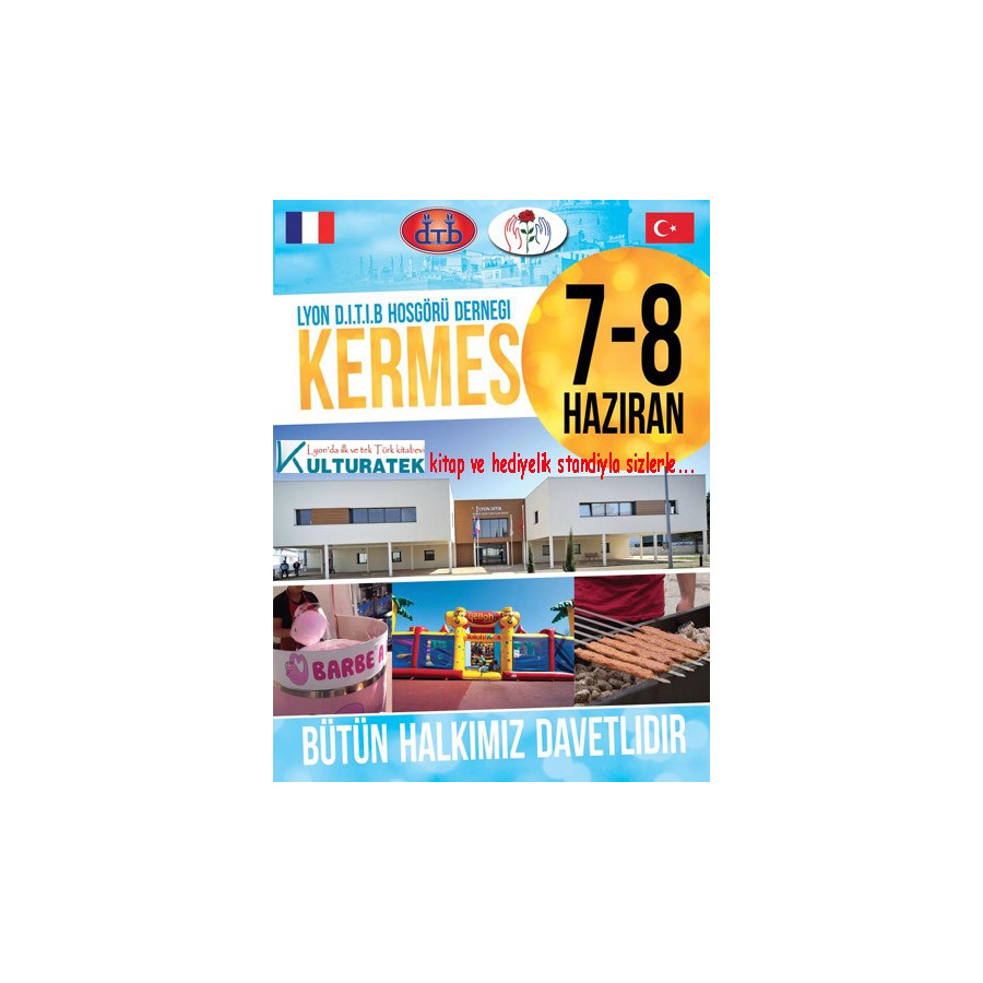 07-08 haziran Lyon Ditib Merkez kermesinde kitap ve hediyelik standıyla sizlerle...﻿