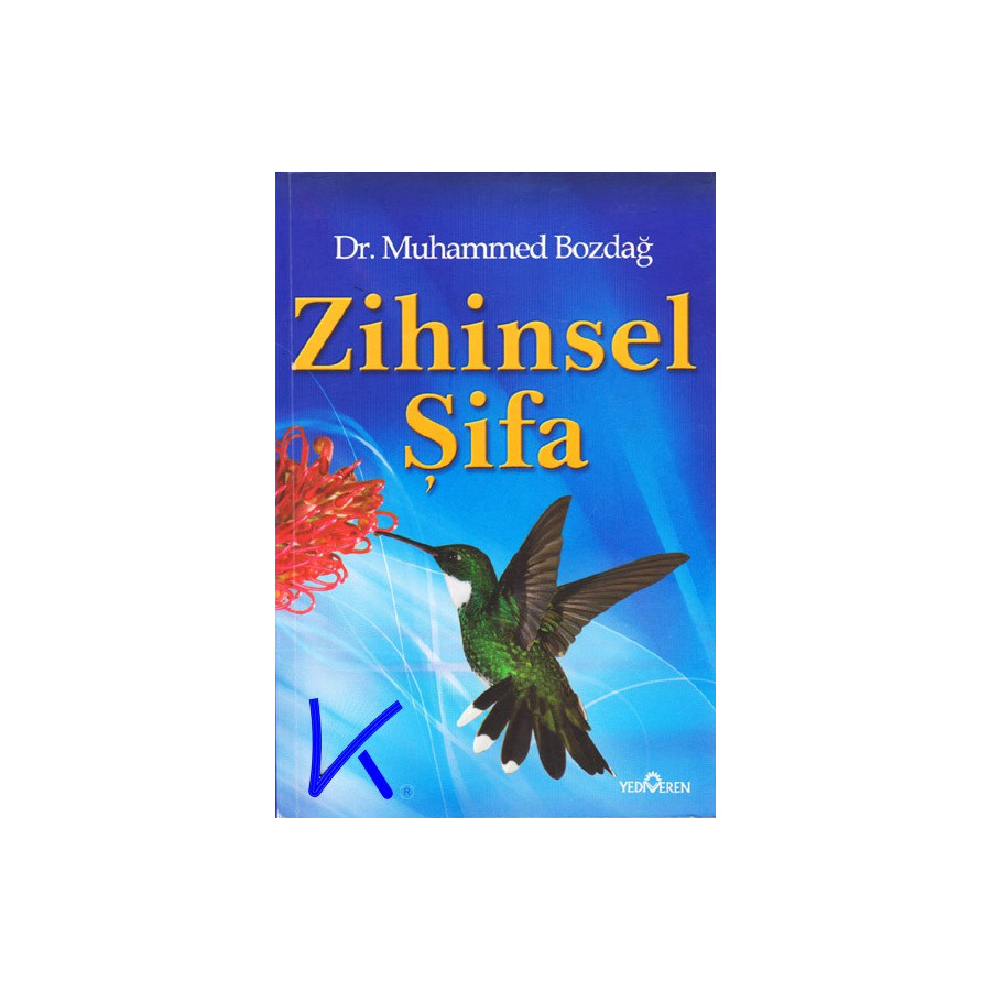 Zihinsel Şifa - Muhammed Bozdağ, dr