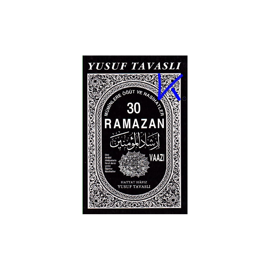 30 Ramazan Vaazı - Yusuf Tavaslı