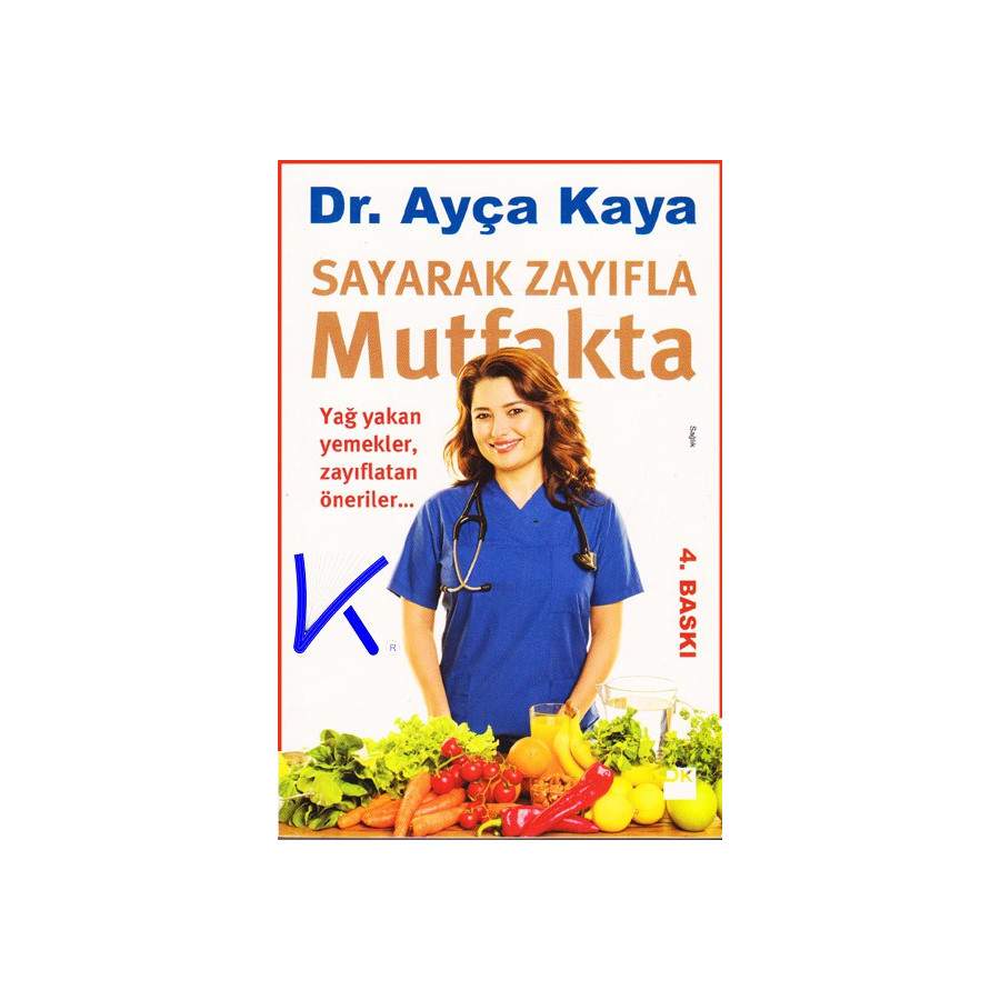 Sayarak Zayıfla Mutfakta - Ayça Kaya, dr