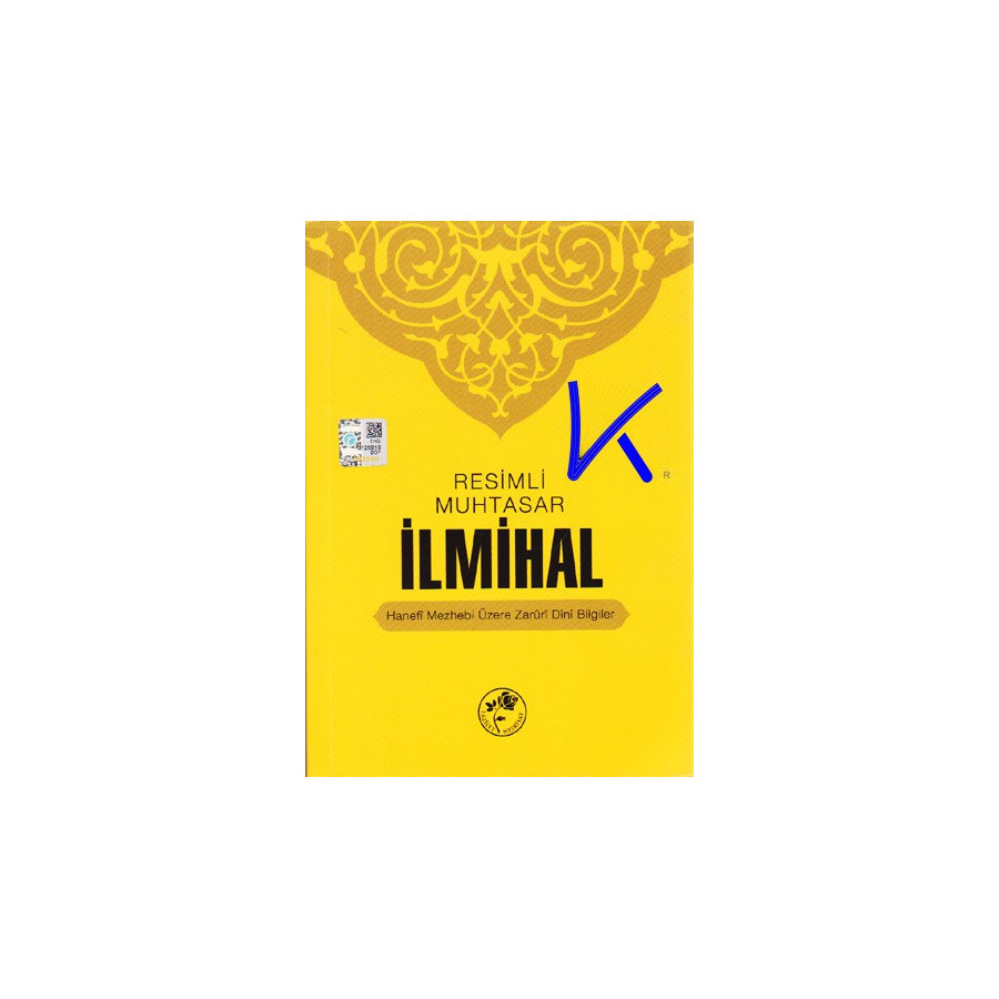 Muhtasar Ilmihal - Resimli Namaz Hocası - Fazilet Neşriyat