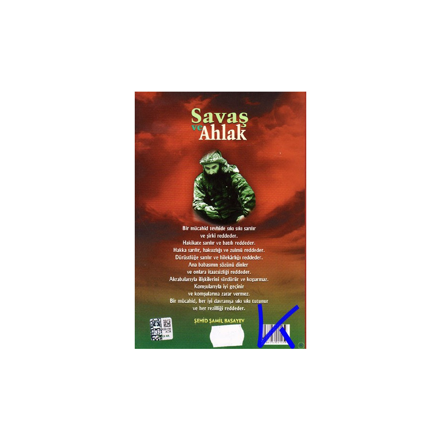Savaş ve Ahlak - Efsane Komutan Şamil Basayev