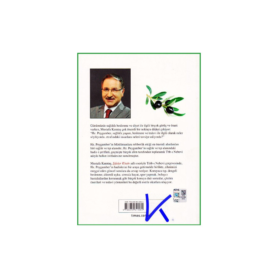 Şifalar Kitabı - Peygamberimiz, Beslenme ve Sağlık - Mustafa Karataş, pr dr