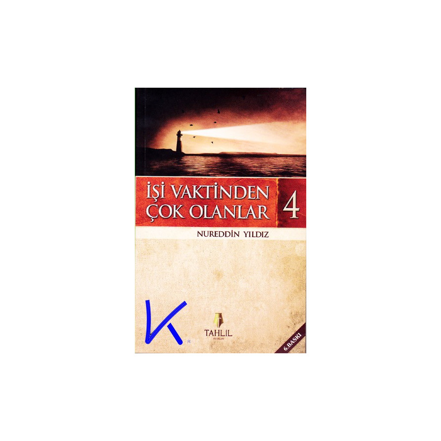 Işi Vaktinden Çok Olanlar - 4 kitap set - Nureddin Yıldız