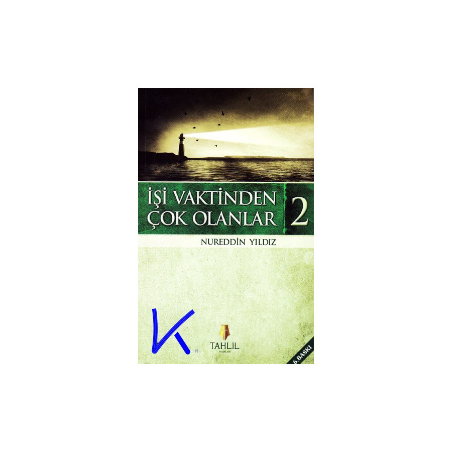 Işi Vaktinden Çok Olanlar - 4 kitap set - Nureddin Yıldız