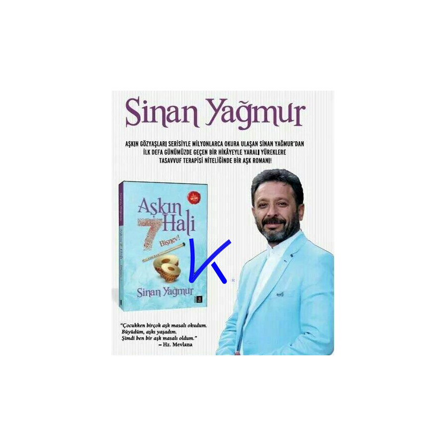 Aşkın 7 Hali - Bişnev - Sinan Yağmur