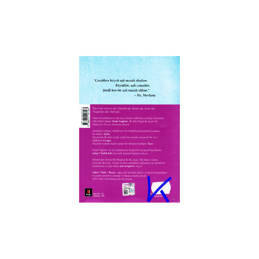 Aşkın 7 Hali - Bişnev - Sinan Yağmur