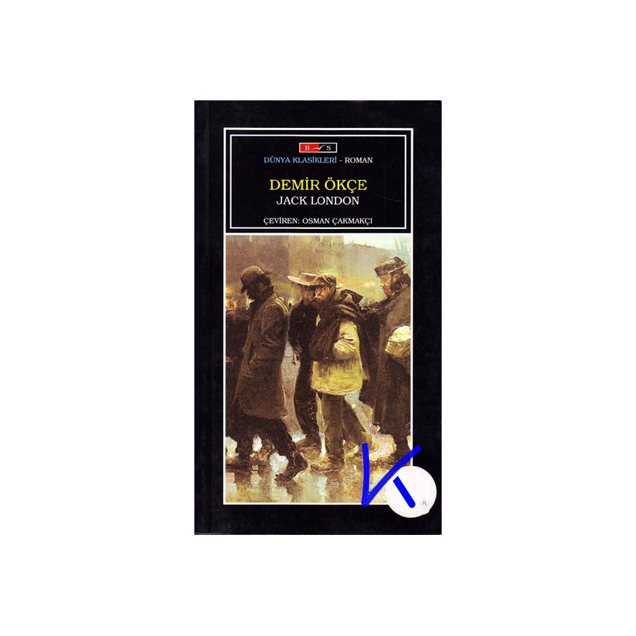 Demir Ökçe - Jack London