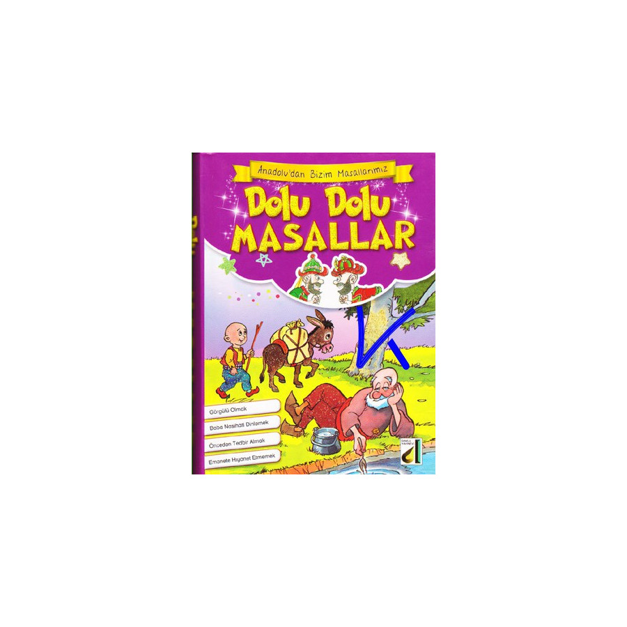 Dolu Dolu Masallar - Anadolu'dan Bizim Masallarımız - Nasrettin Hoca, Hacivat Karagöz, Keloğlan