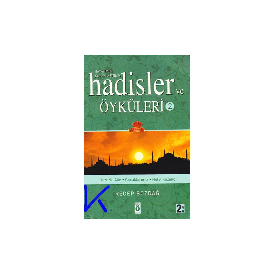 Hayatımızı Kolaylaştıran Hadisler ve Öyküleri - 2 kitap set - Recep Bozdağ