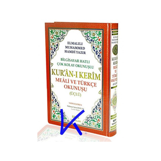 Kuran-ı Kerim, Meali ve Türkçe Okunuşu (üçlü) - bilgisayar hatlı kolay okunuşlu - Elmalılı Hamdi Yazır Meali - rahle boy - seda