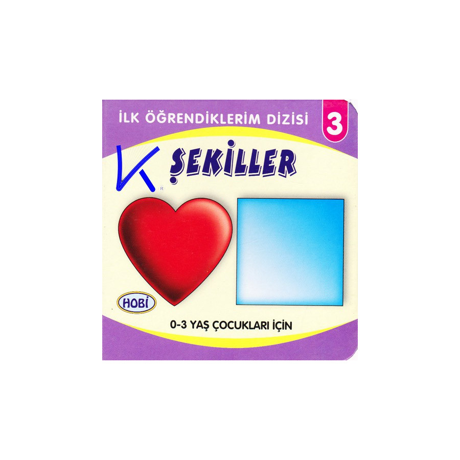 Şekiller - Ilk Öğrendiklerim dizisi - Hobi - Sert karton kitap