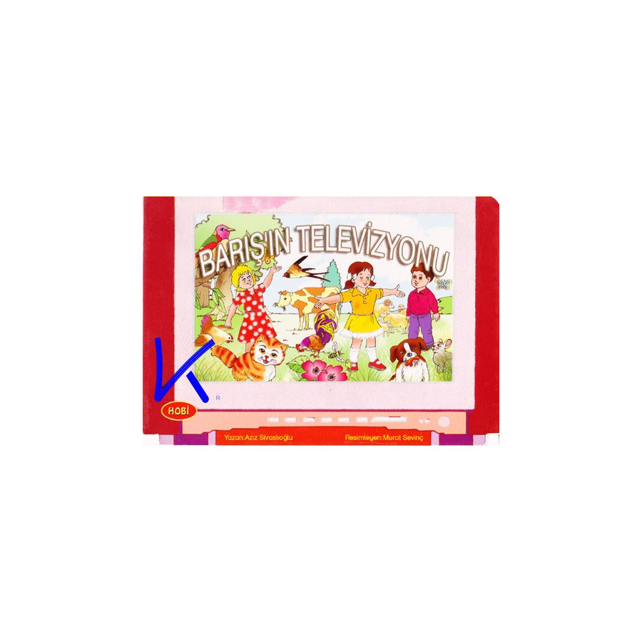Barış'ın Televizyonu - Mini Mini Öyküler - Sert karton sayfa kitap