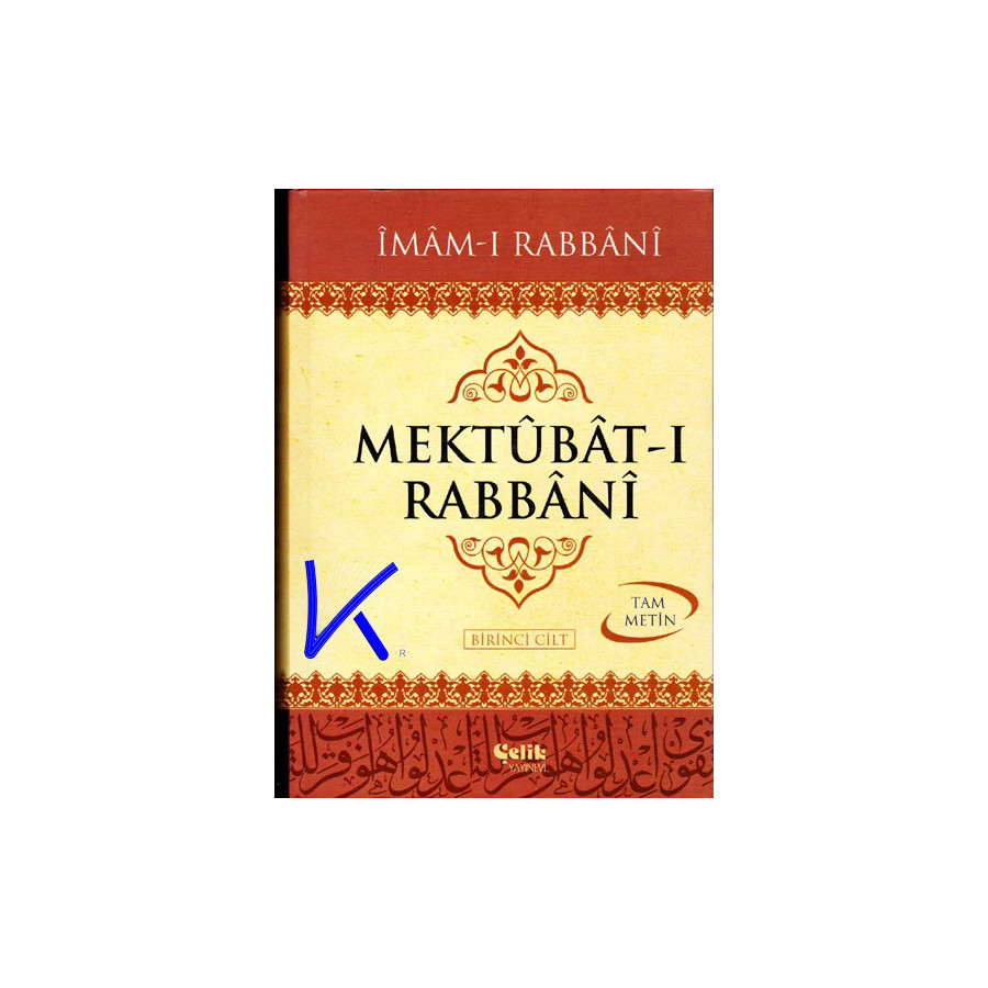 Mektubat-ı Rabbani - Tam Metin - 2 cilt - Imam Rabbani