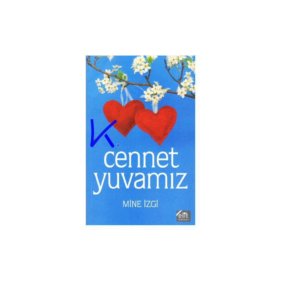 Cennet Yuvamız - Mine Izgi