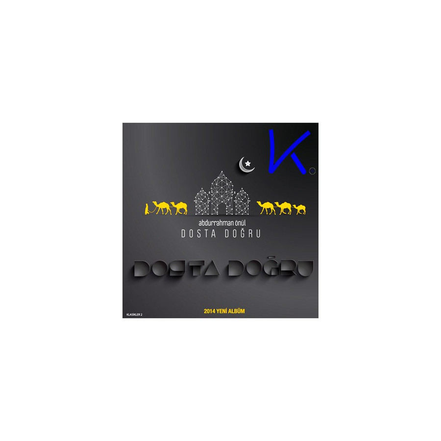 Dosta Doğru - Abdurrahman Önül - CD