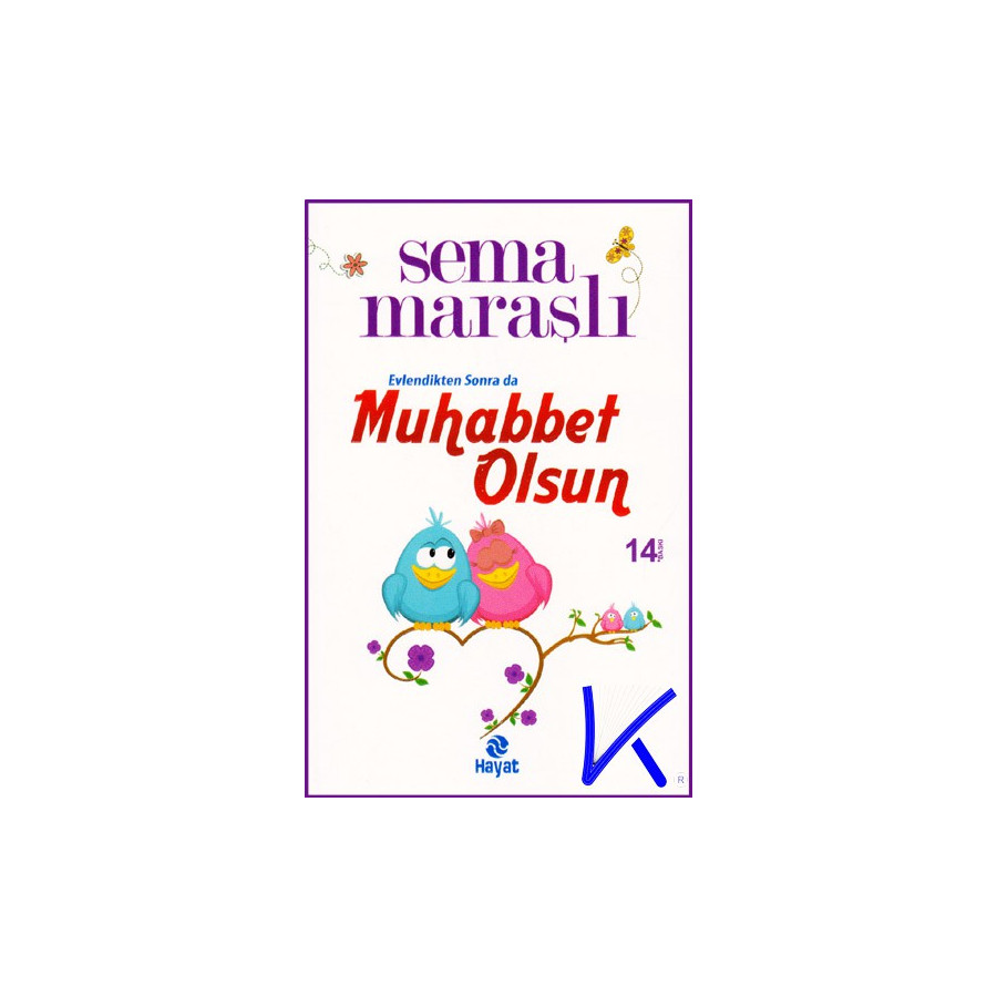 Evlendikten Sonra da Muhabbet Olsun - Sema Maraşlı