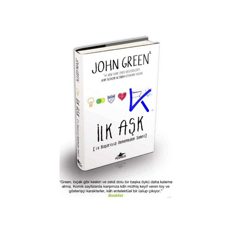 Ilk Aşk - John Green