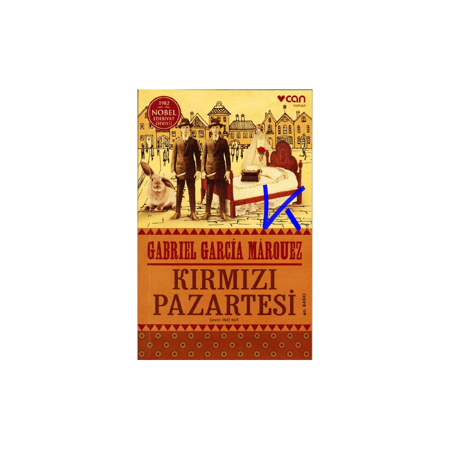 Kırmızı Pazartesi - Gabriel Garcia Marquez