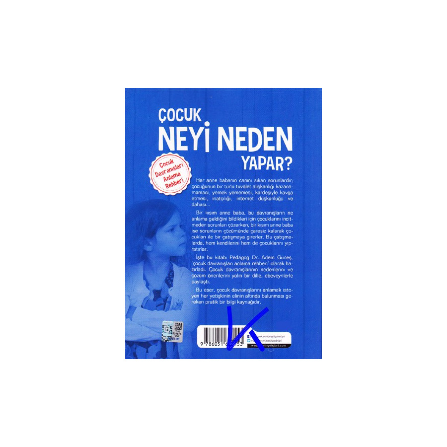Çocuk Neyi Neden Yapar? - Pedagog Dr Adem Güneş