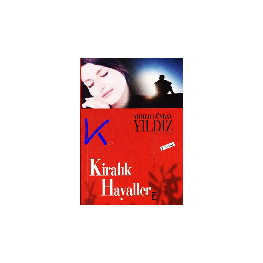 Kiralık Hayaller - Ahmed Günbay Yıldız