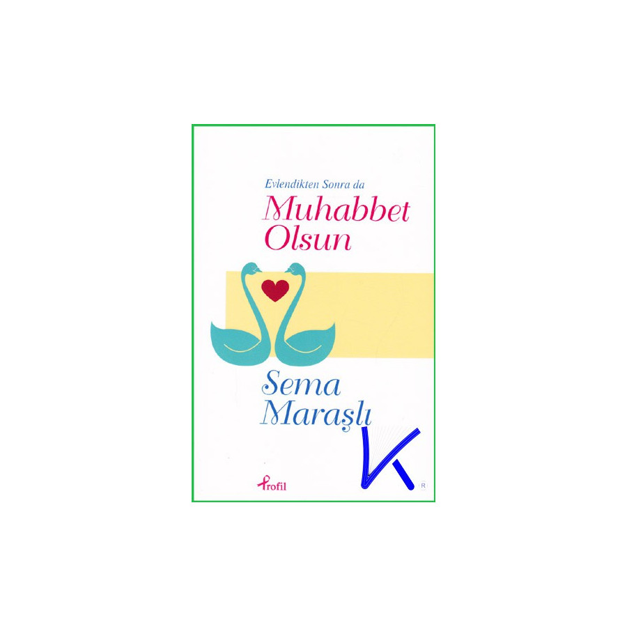 Evlendikten Sonra da Muhabbet Olsun - Sema Maraşlı