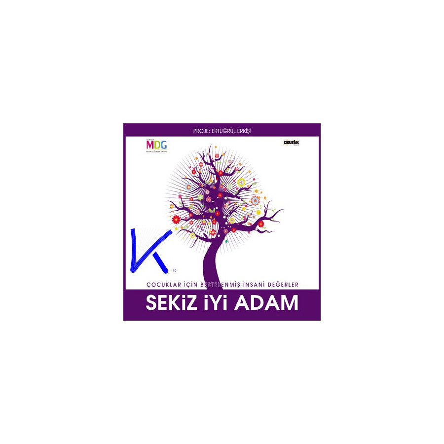 Sekiz Iyi Adam - Çocuklar Için Bestelenmiş Insani Değerler - CD