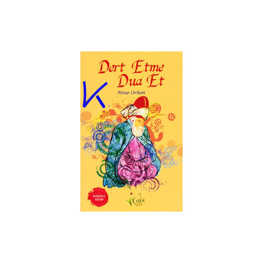 Dert Etme Dua Et - Mine Orhon - kokulu kitap