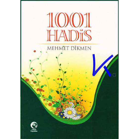 1001 Hadis - Mehmet Dikmen