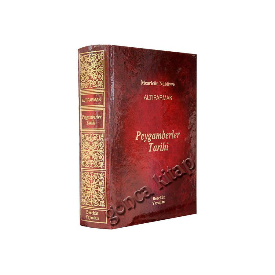 Peygamberler Tarihi - Mearicün Nübüvve  - Altıparmak