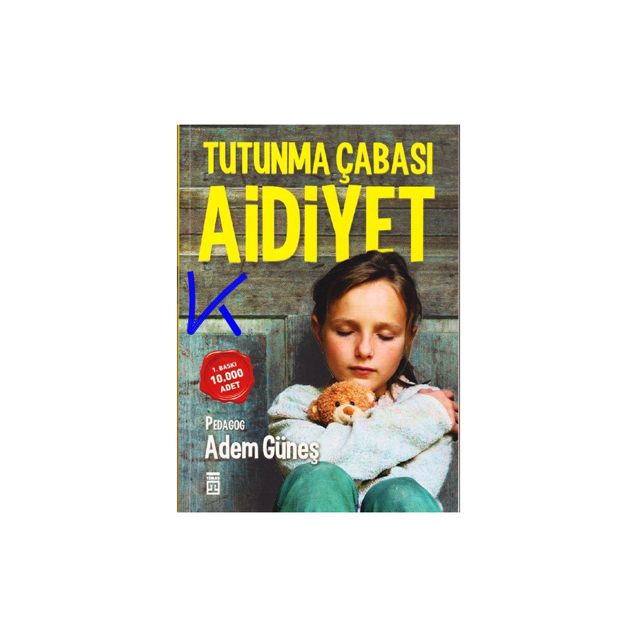 Tutunma Çabası Aidiyet - Adem Güneş, pedagog