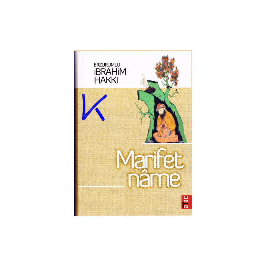 Marifetname - Erzurumlu Ibrahim Hakkı - ataç