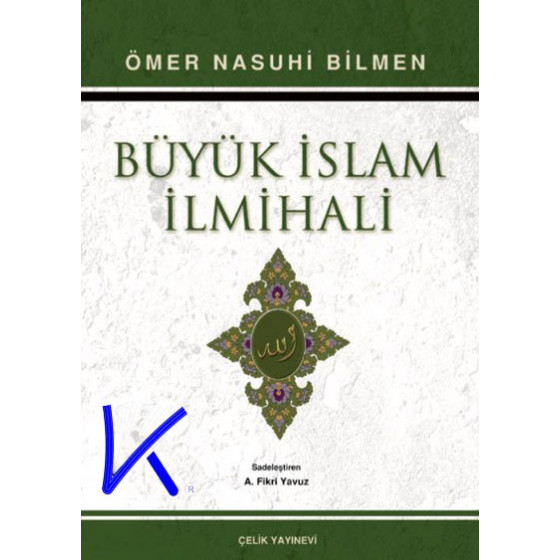 Büyük Islam Ilmihali - Ömer Nasuhi Bilmen - çelik, Fikri Yavuz