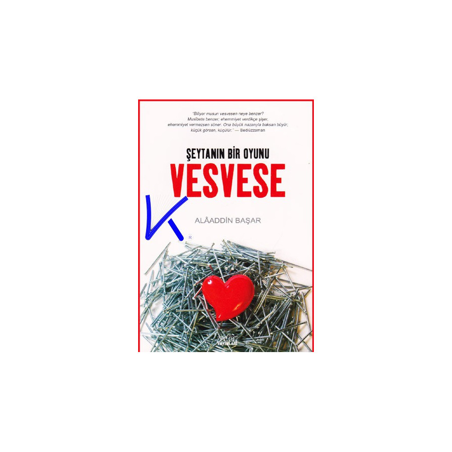 Vesvese - Şeytanın Bir Oyunu - Alaaddin Başar