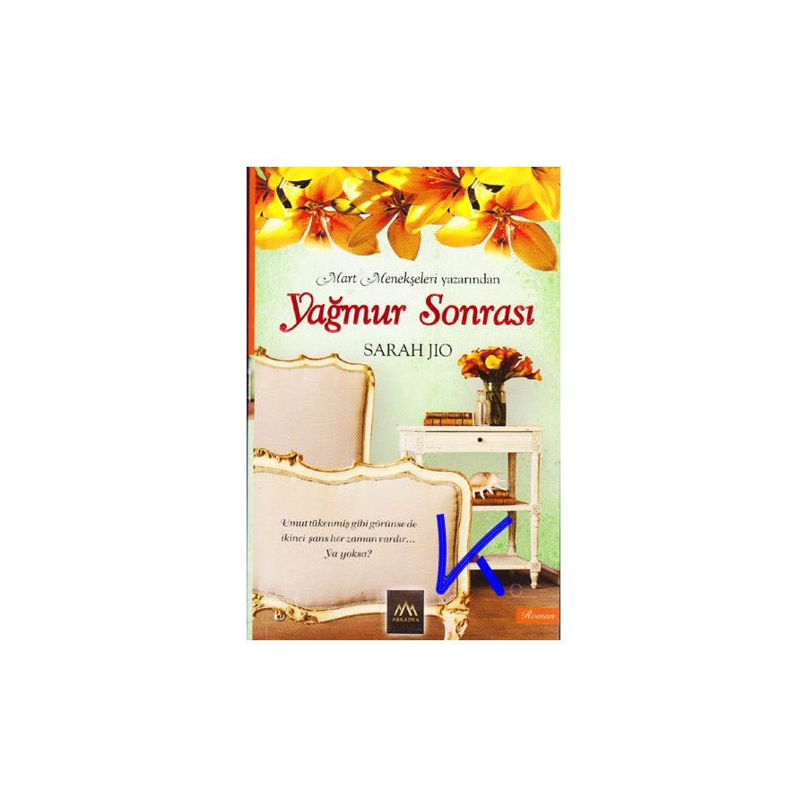 Yağmur Sonrası - Sarah Jio