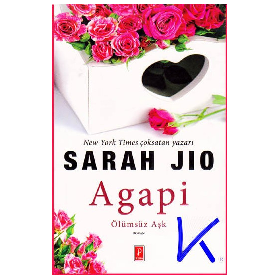 Agapi - Ölümsüz Aşk - Sarah Jio
