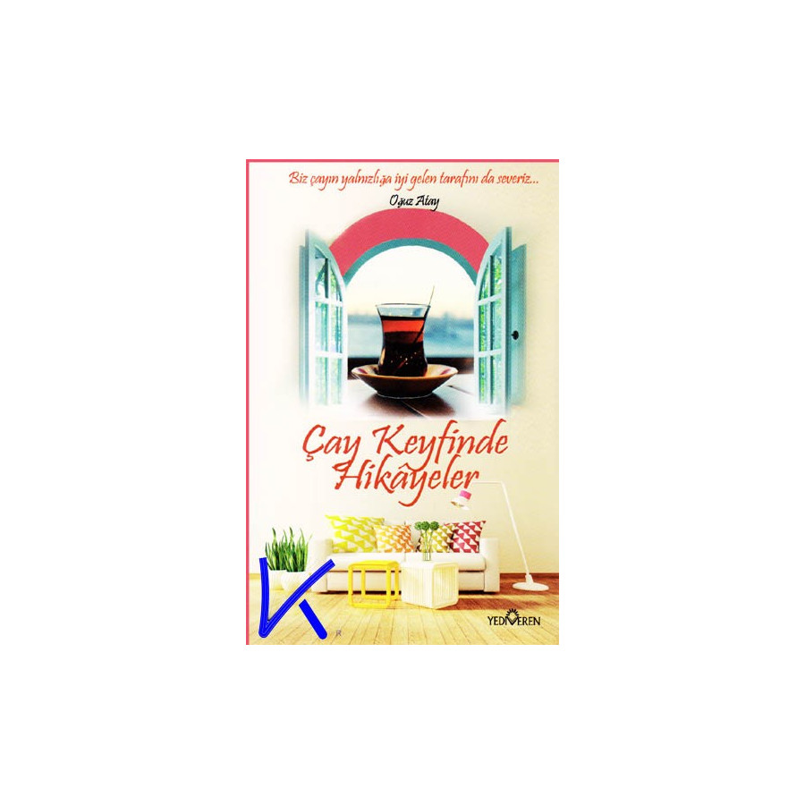 Çay Keyfinde Hikayeler - Akif Bayrak