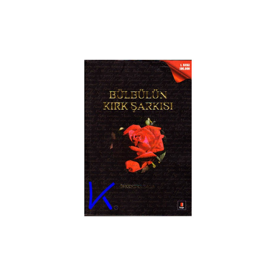 Bülbülün Kırk Şarkısı - Iskender Pala