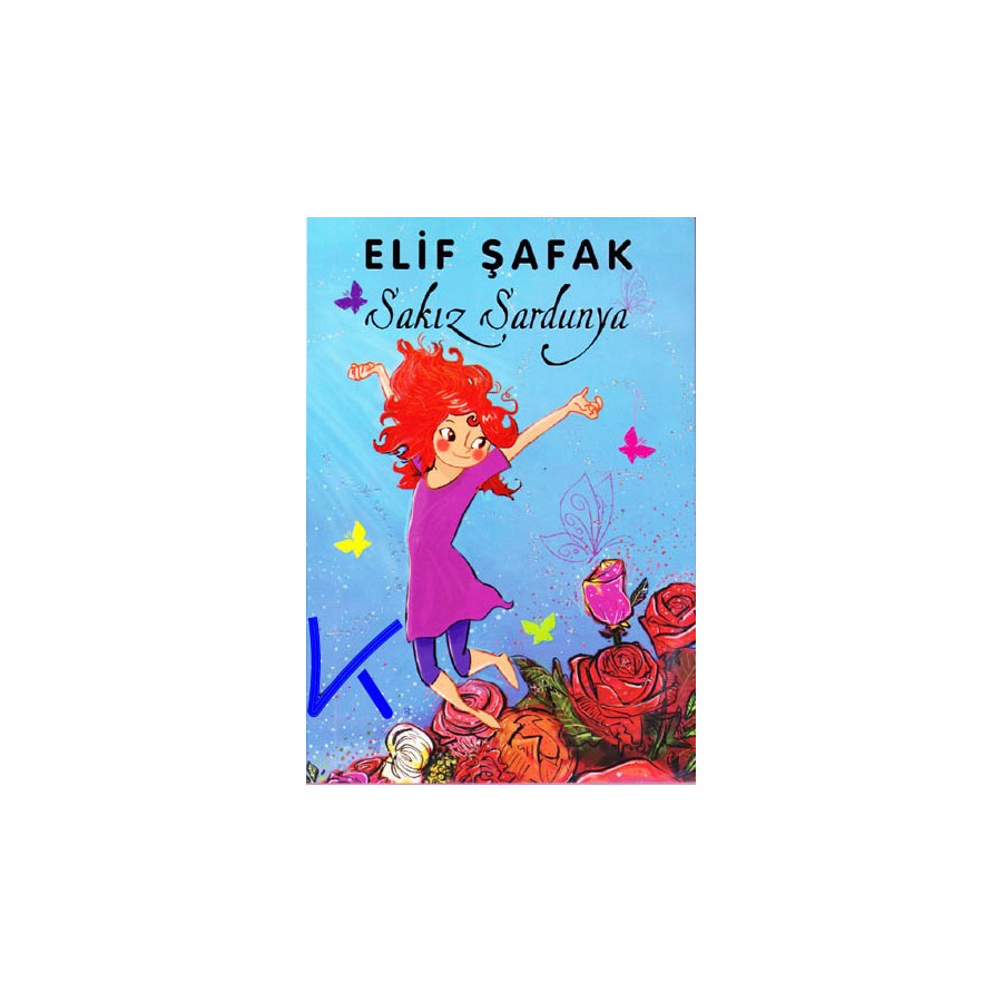 Sakız Sardunya - Elif Şafak