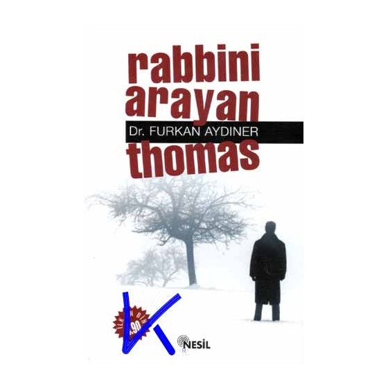 Rabbini Arayan Thomas - Furkan Aydıner, dr