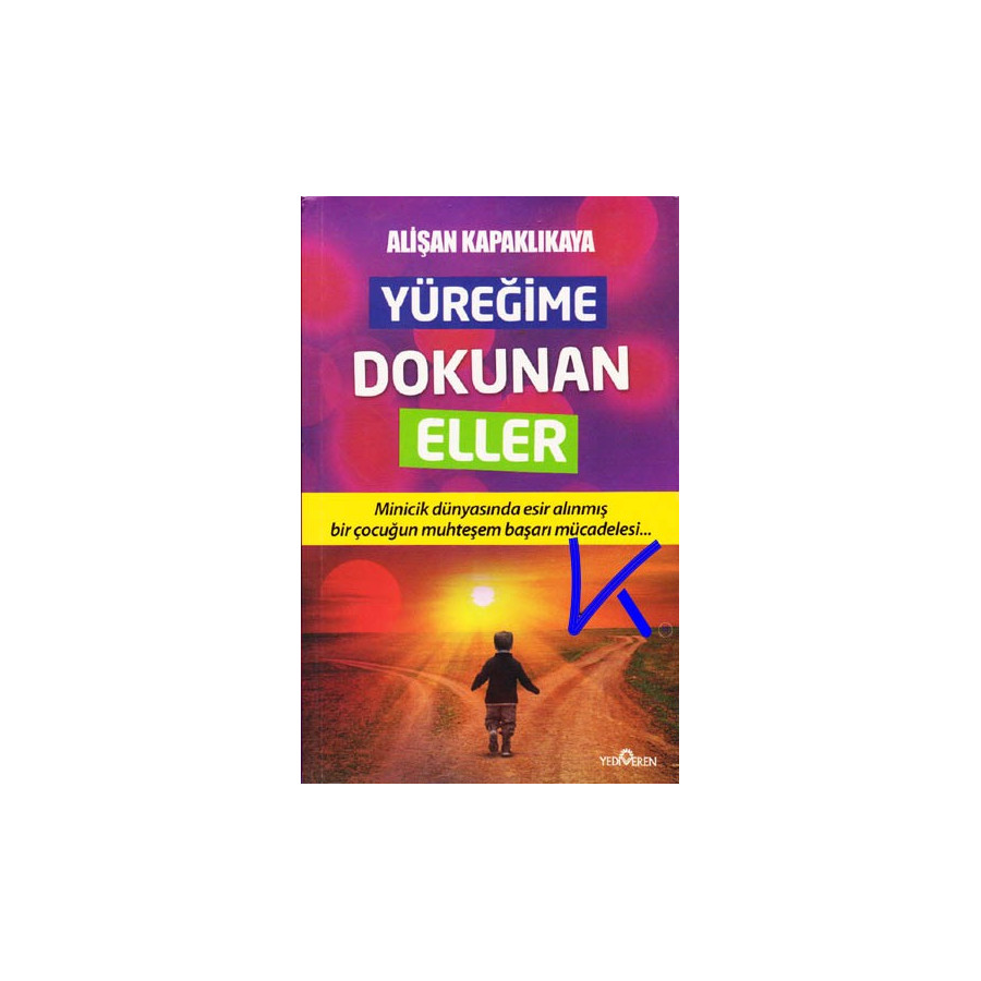 Yüreğime Dokunan Eller - Alişan Kapaklıkaya