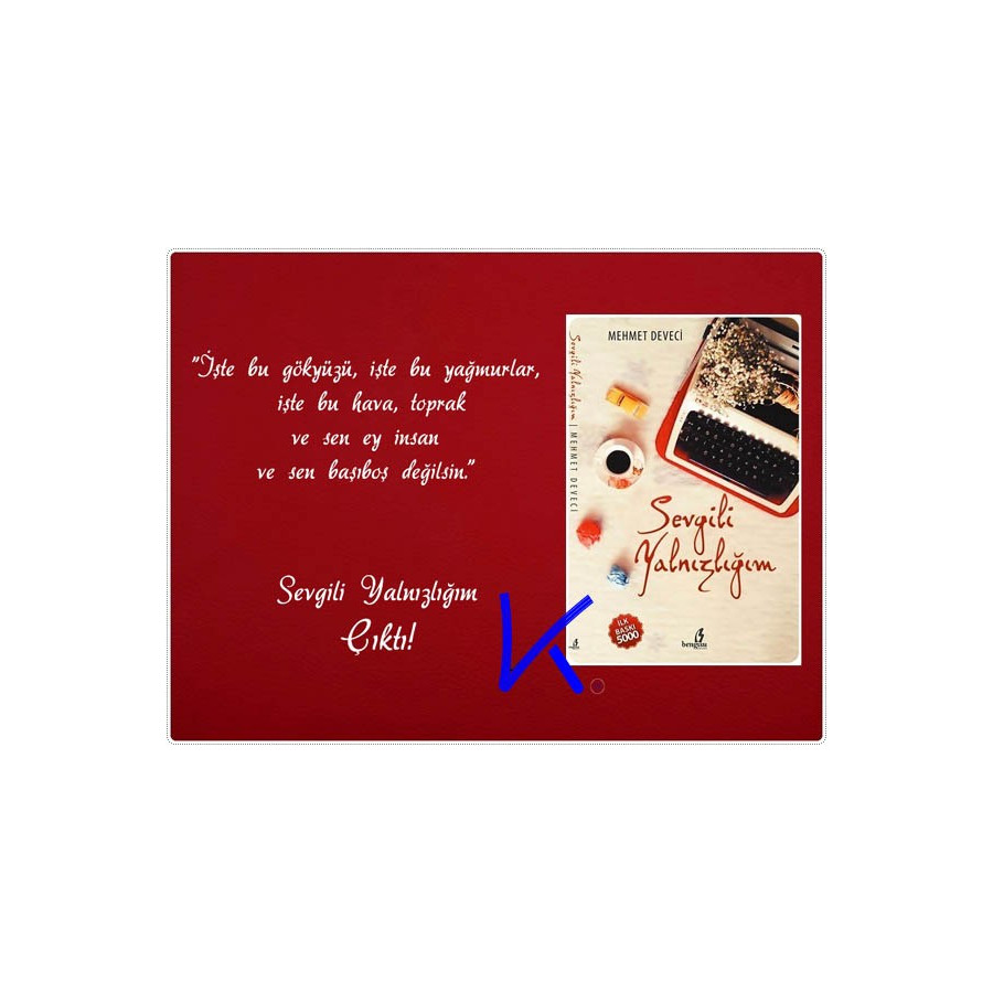 Sevgili Yalnızlığım - Mehmet Deveci