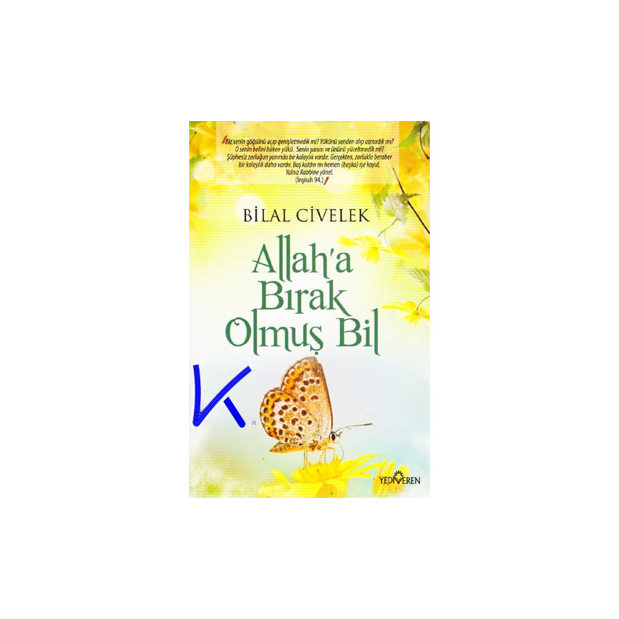 Allah'a Bırak Olmuş Bil - Bilal Civelek