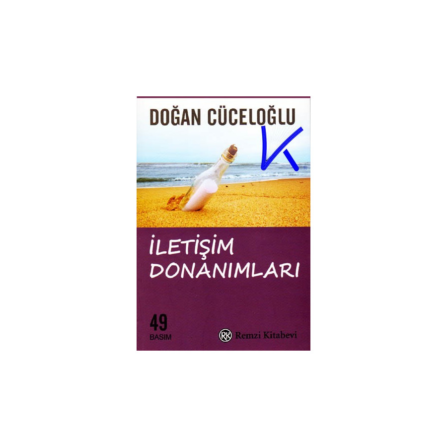 Iletişim Donanımları - Keşkesiz Bir Yaşam Için Iletişim - Doğan Cüceloğlu