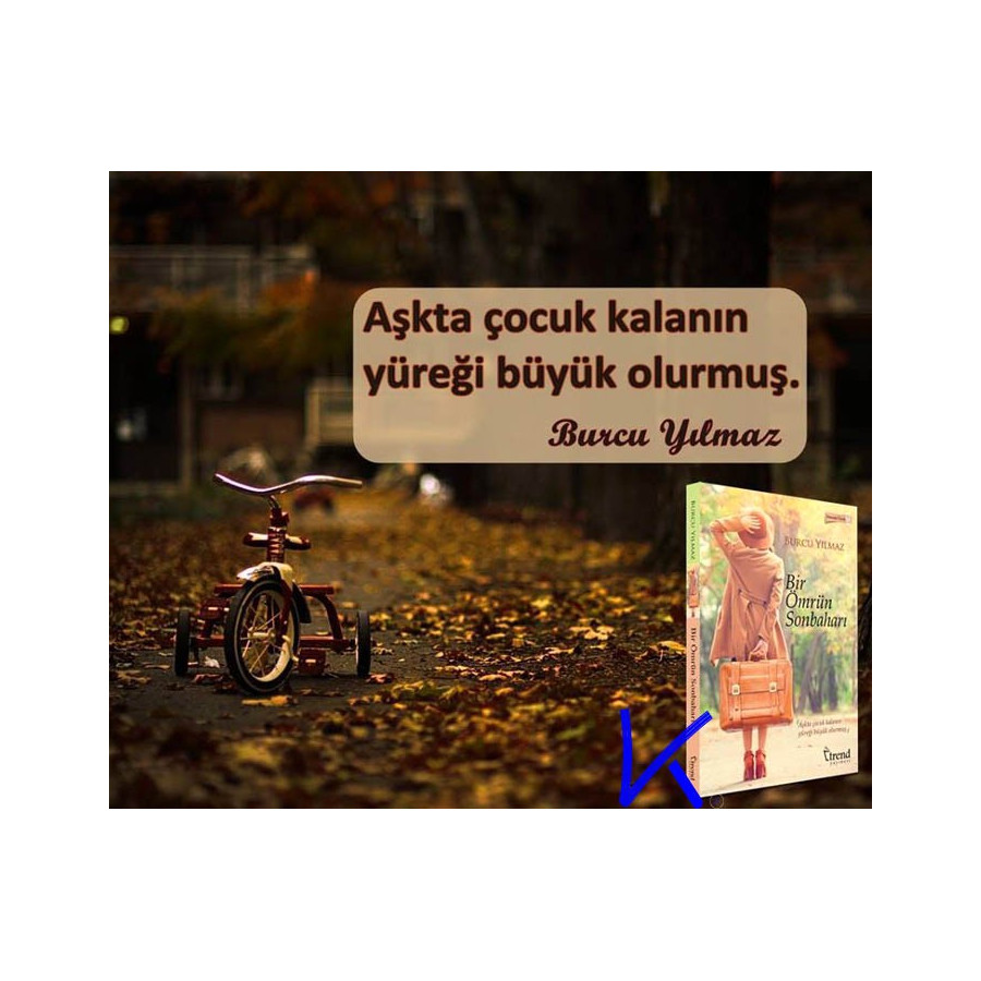 Bir Ömrün Sonbaharı - Burcu Yılmaz