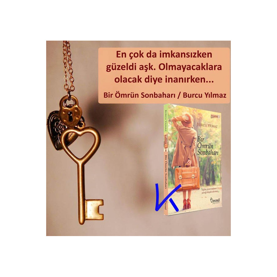 Bir Ömrün Sonbaharı - Burcu Yılmaz